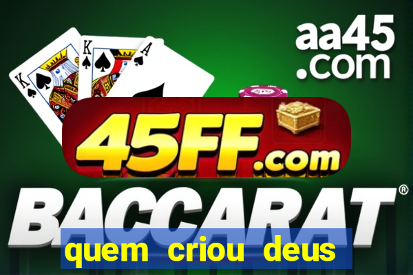 quem criou deus segundo o espiritismo